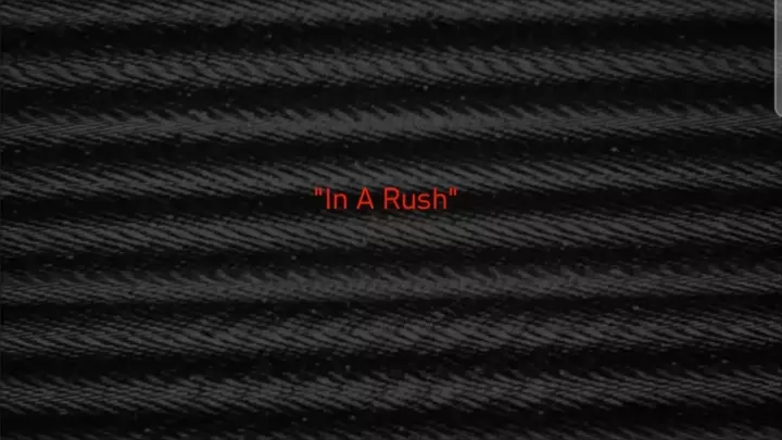 "In A Rush"