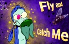 Fly and catch me | The Tales of Douglas Bloodhound