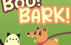 Boo! Bark!