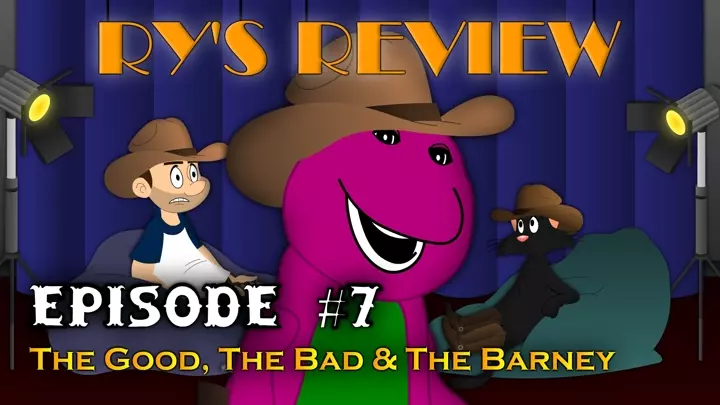 Ry's Review - Episode 7 - The Good, The Bad and The Barney