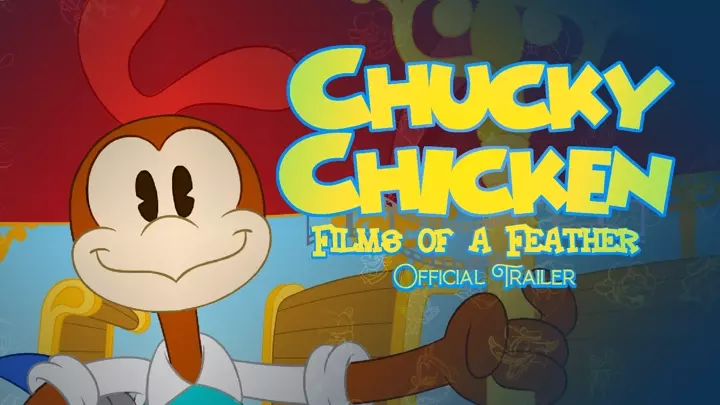 Chucky Chicken: Films of a Feather - TRAILER