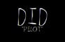 Did: Pilot
