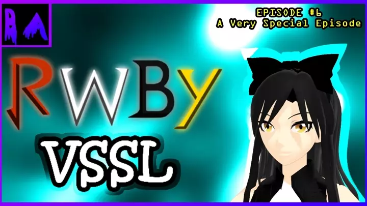 RWBY: VESSEL - Pacifist - Episode 6: A Very Special Episode (Fanfiction)