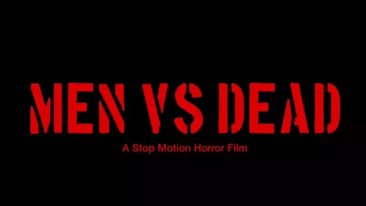 Men vs Dead