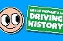 Great Moments in Driving History