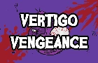 Vertigo Vengeance