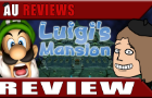 AU Reviews: Luigi's Mansion