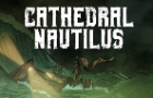 Cathedral Nautilus: Virgiliath