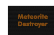 Meteorite Destroyer