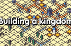 Building a kingdom