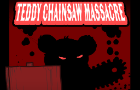 Teddy Chainsaw Massacre