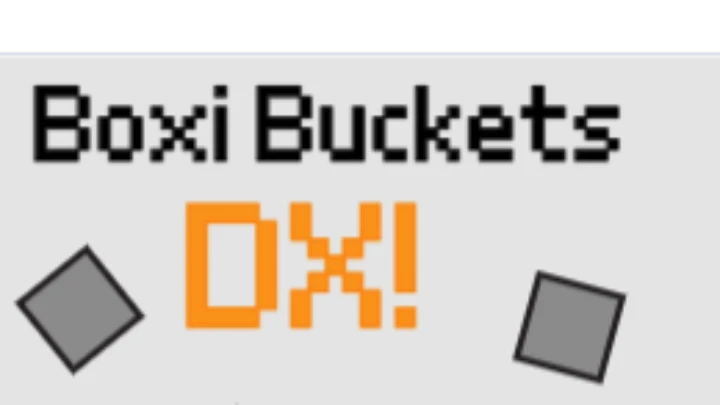 Boxi Buckets: DX!