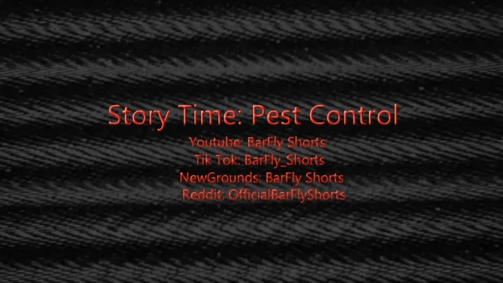 Story Time: Pest Control