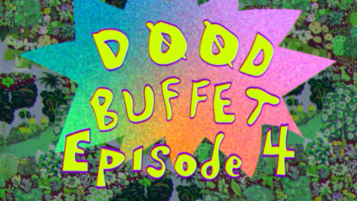 d00dbuffet - Episode 4 - TV