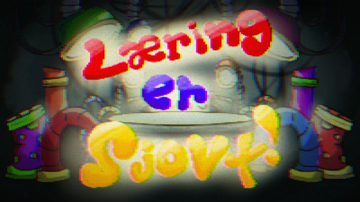 Læring er sjovt (Learning is fun)
