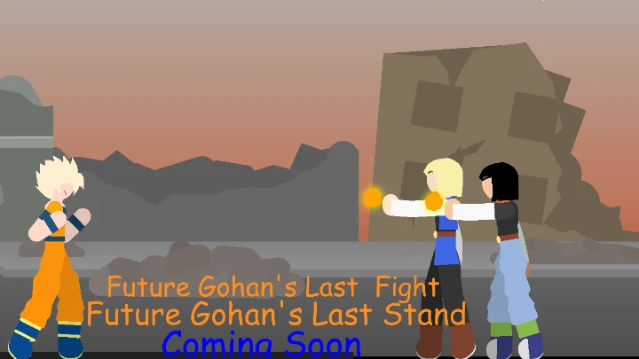 Gohan's Last Fight Gohan's Last Stand