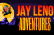 Jay Leno Adventures (BETA)