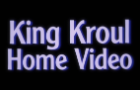 King Kroul Home Video Logo