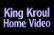 King Kroul Home Video Logo