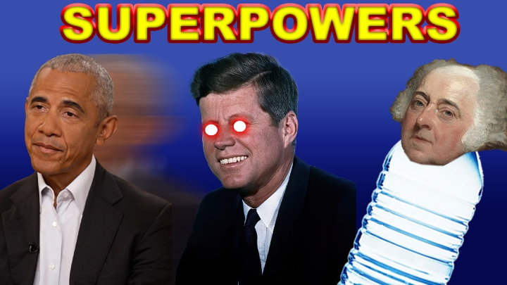 What if Presidents have superpowers?!
