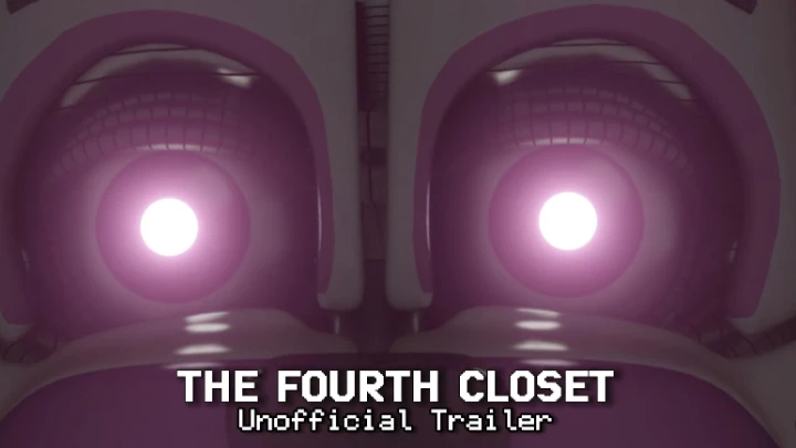 The Fourth Closet Unofficial Trailer