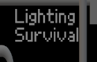 Lighting Survival