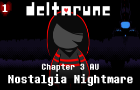 Deltarune: Nostalgia Nightmare Ep. 1 - Pilot