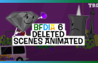 BFDIA 6 Deleted Scenes Animated