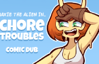 Chore Troubles (Comic Dub)