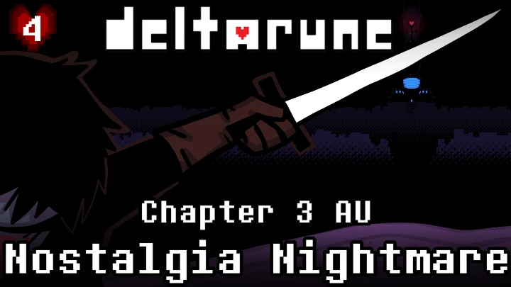 Deltarune: Nostalgia Nightmare Ep. 4 - Out of reach