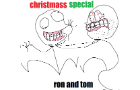 Tom and Ron Christmas special