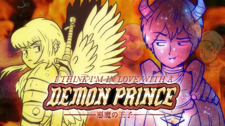 I Think I'm in Love with a Demon Prince