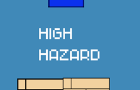 High Hazard