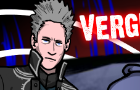Vergil's Motivated. Will Bloop survive?