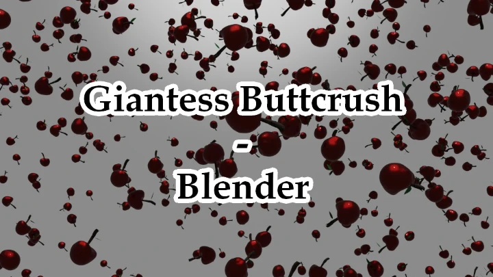 Giantess Buttcrush (Blender 1)
