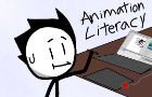 Animation literacy(and my experience with it)