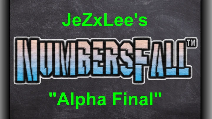 "NumbersFall 110%™" - Alpha Final...