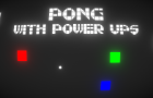 Pong With Power Ups