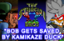 Bob Gets Saved By Kamikaze Duck