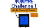 TCAMFE Challenge 1a : An Ez Choice For a Name And Also Rule