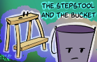 The Stepstool and the Bucket