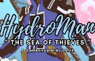 &quot; HydroMan &quot; The Sea Of Thieves
