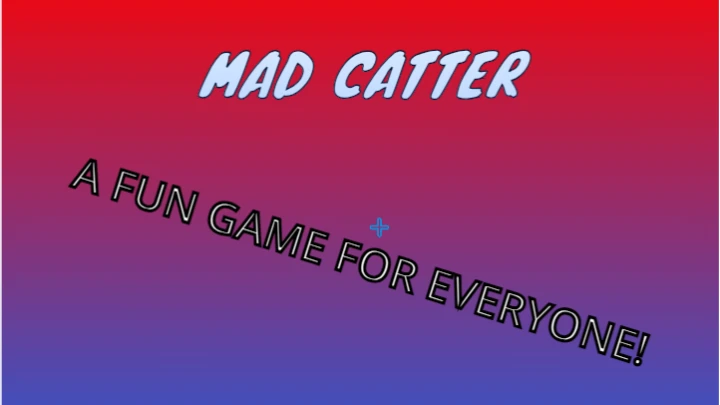 MAD CATTER