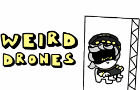 Weird drones - The drawing