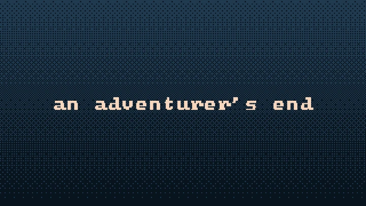 an adventurer's end
