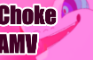 Choke AMV