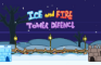 Ice And Fire Tower Defence