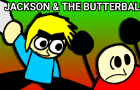 VOIDNESS shorts: Jackson and the butterball