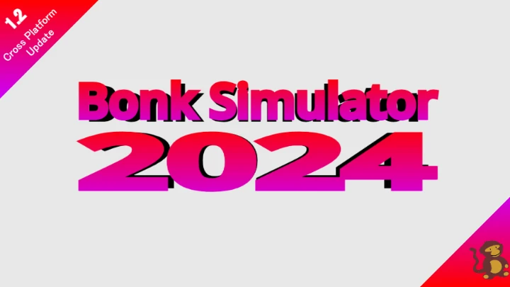 Bonk Simulator 2024 [1.2]