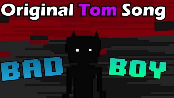 Original Tom Song - Bad Boy Liforx MAKYUNI Enderbelle Ft WR 3.5